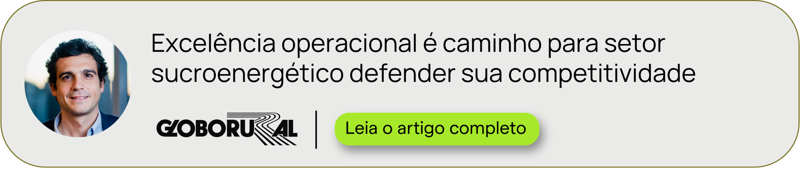 Excelência operacional é caminho para setor sucroenergético defender sua competitividade